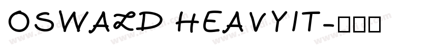 OSWALD HEAVYIT字体转换